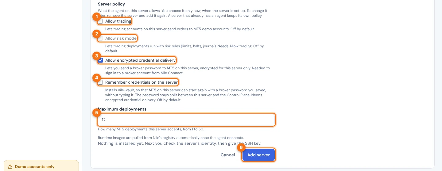 The Server policy options and the Add server button. Numbers mark Allow trading, Allow risk mode, Allow encrypted credential delivery, Remember credentials on the server, Maximum deployments and Add server.