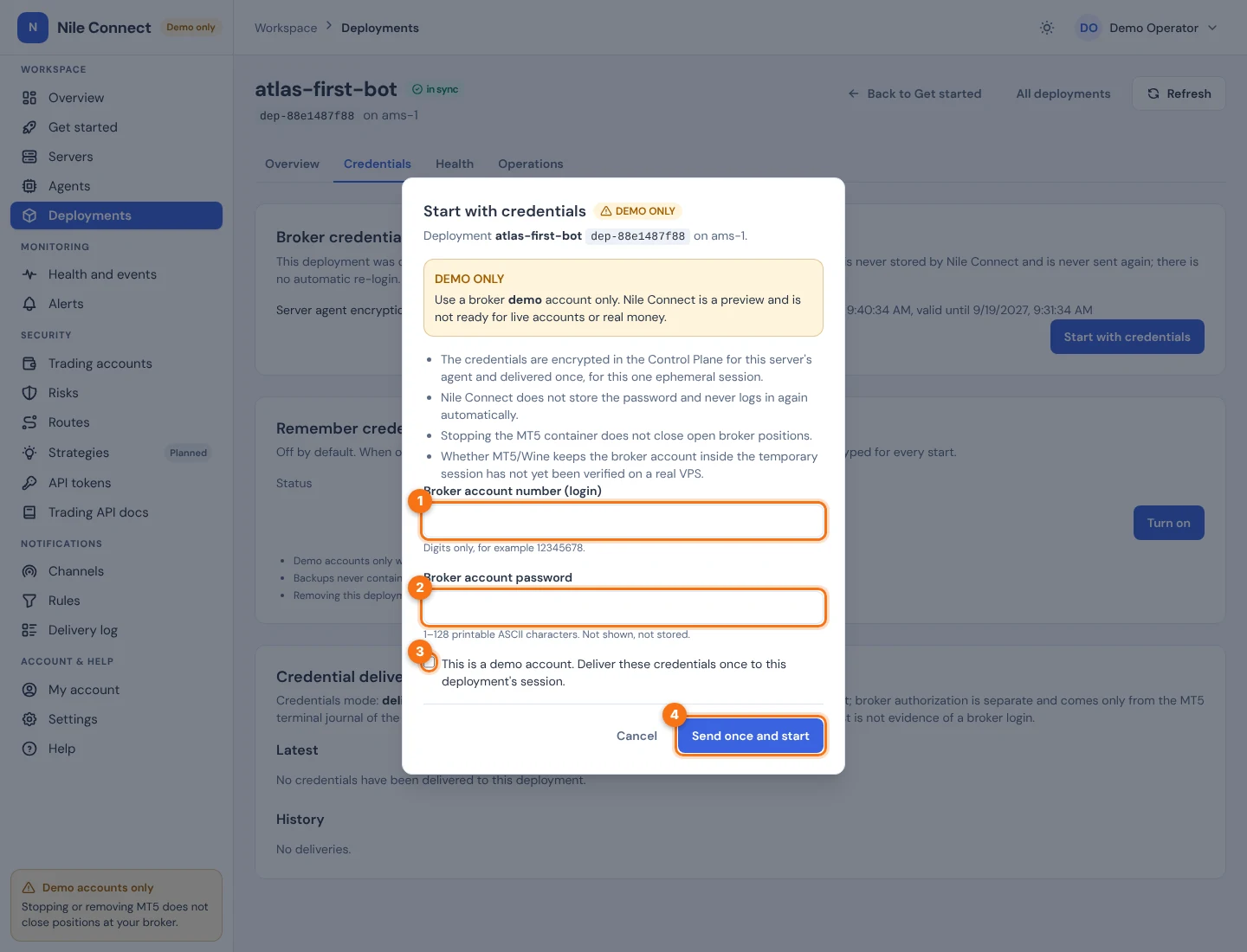 The Start with credentials dialog with the broker login, password, demo tick box and Send once and start, numbered 1 to 4.