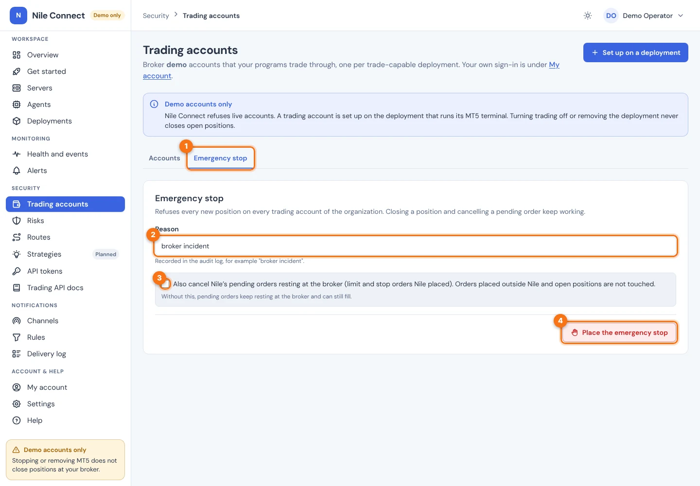 The Emergency stop tab of Trading accounts with the tab, the Reason box, the cancel pending orders tick box and the Place the emergency stop button marked 1 to 4.