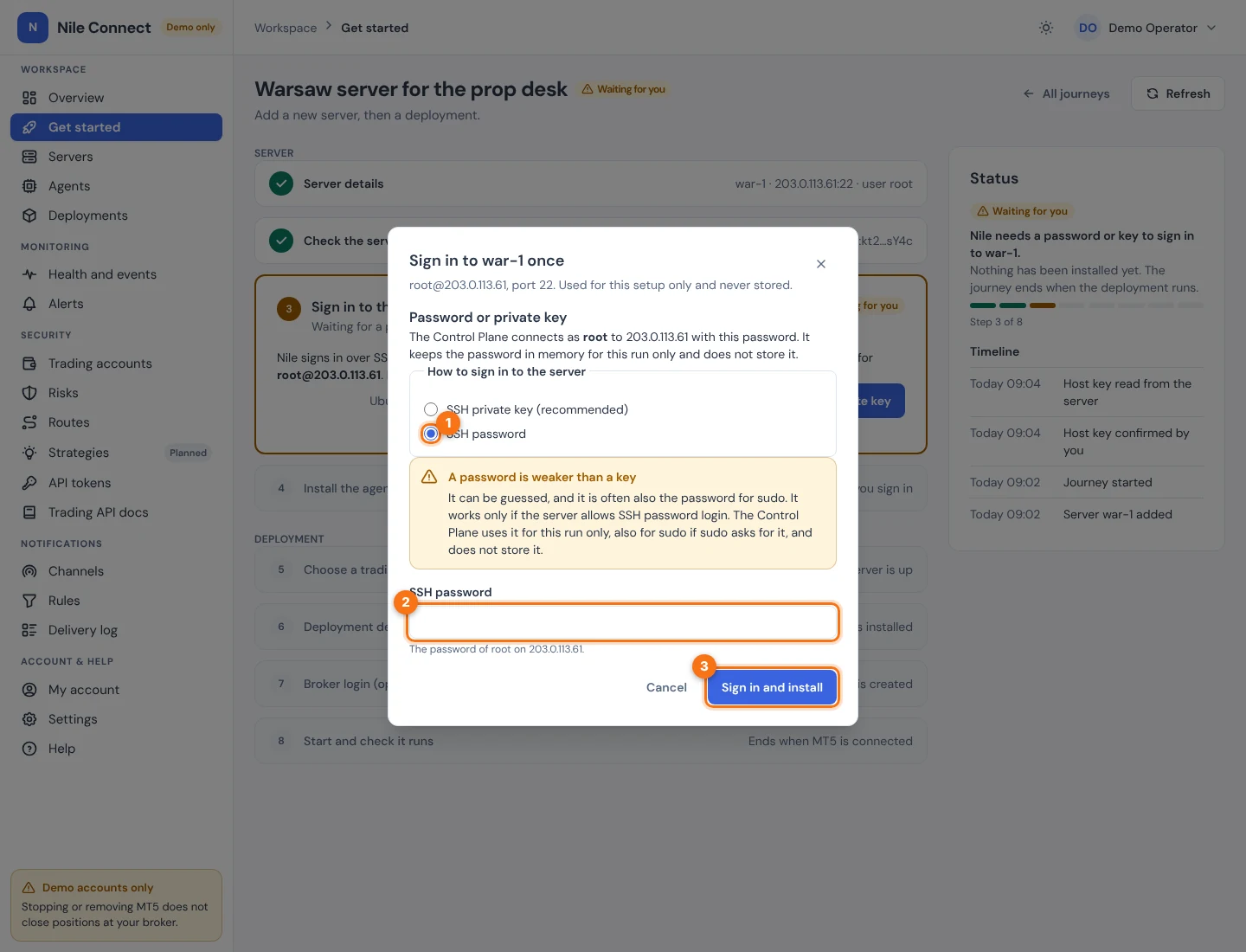 The sign-in dialog with the option SSH password selected and a warning that a password is weaker than a key. Numbers mark the password option, the password field and the Sign in and install button.